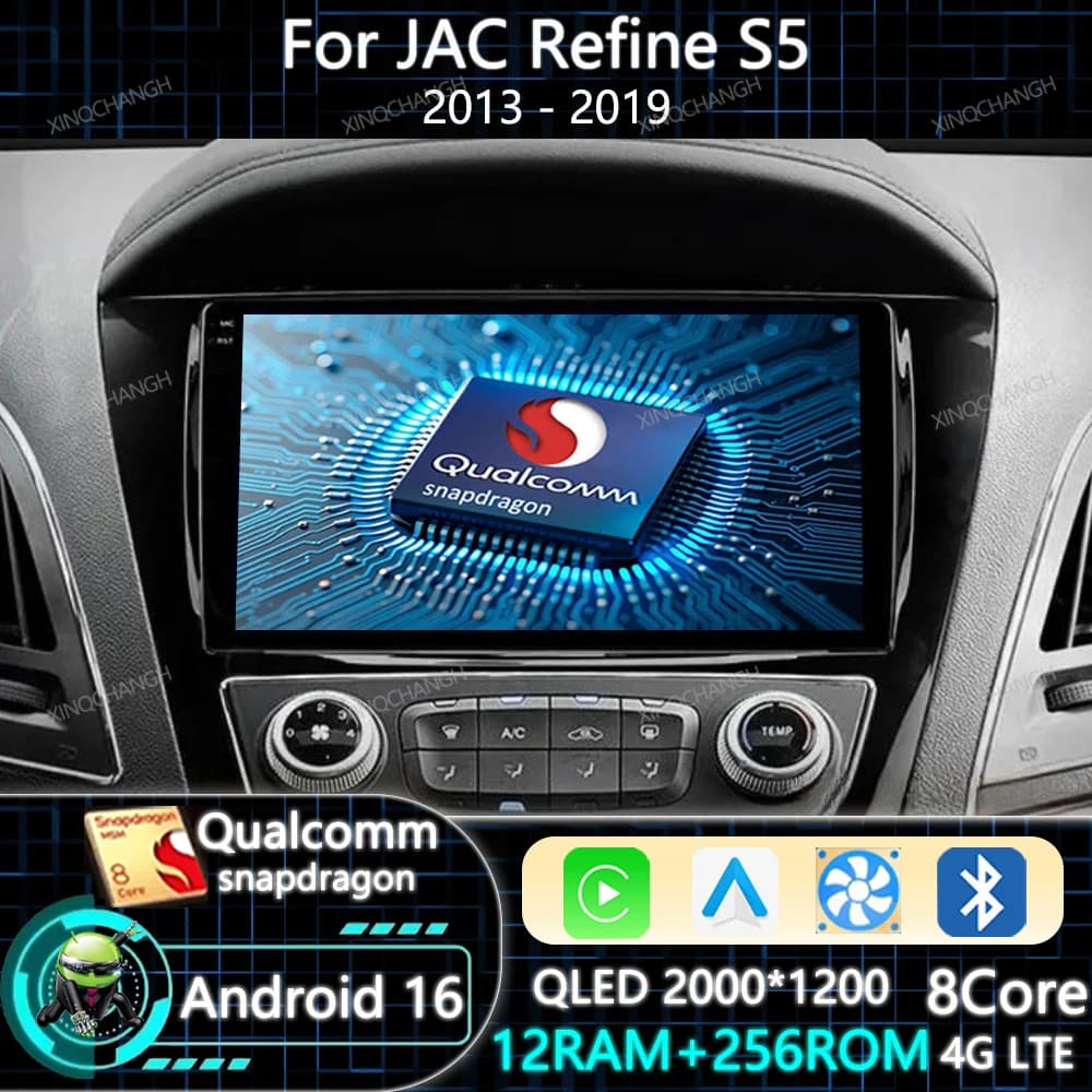 Android 16 Car Radio Carplay Auto For JAC Refine S5 2013 - 2019 Head Unit Navigation Multimedia Video Player Qualcomm QLED BT