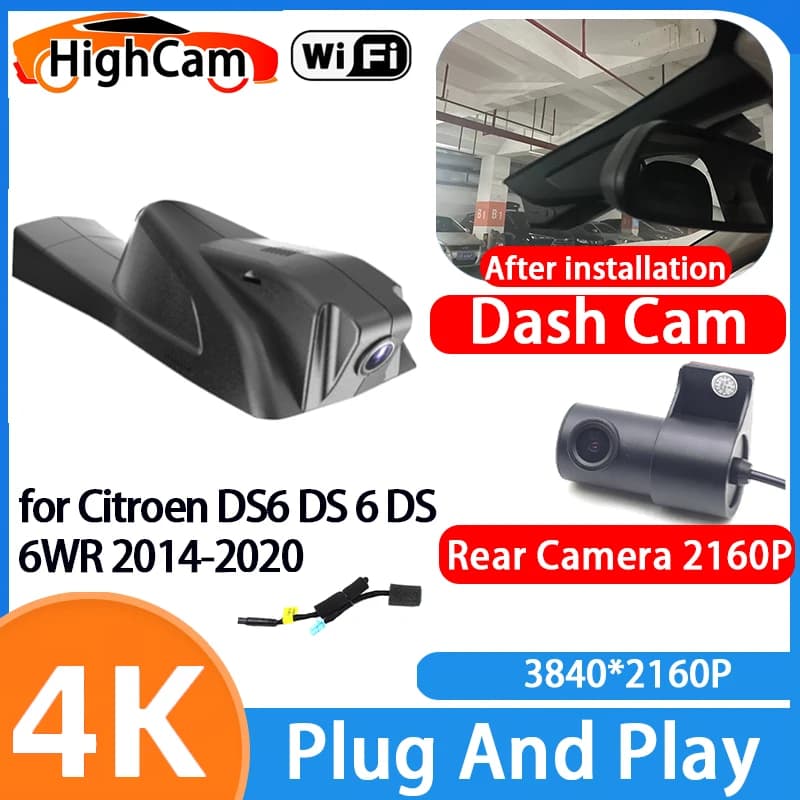 HighCam for Citroen DS6 DS 6 DS 6WR 2014-2020 4K Wifi 2160P Car DVR Video Recorder Dash Cam Front Rear Camera Night Vision