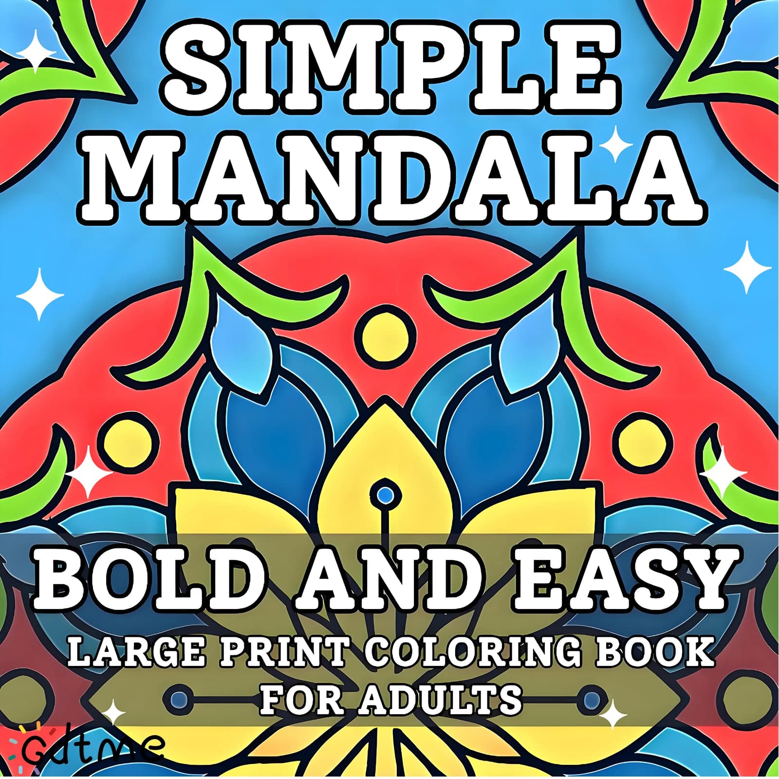 Simple Mandala Coloring Book for Adults Teens - Bold Easy Patterns, Stress Relief Art Therapy Drawing Book for Mandala Lovers