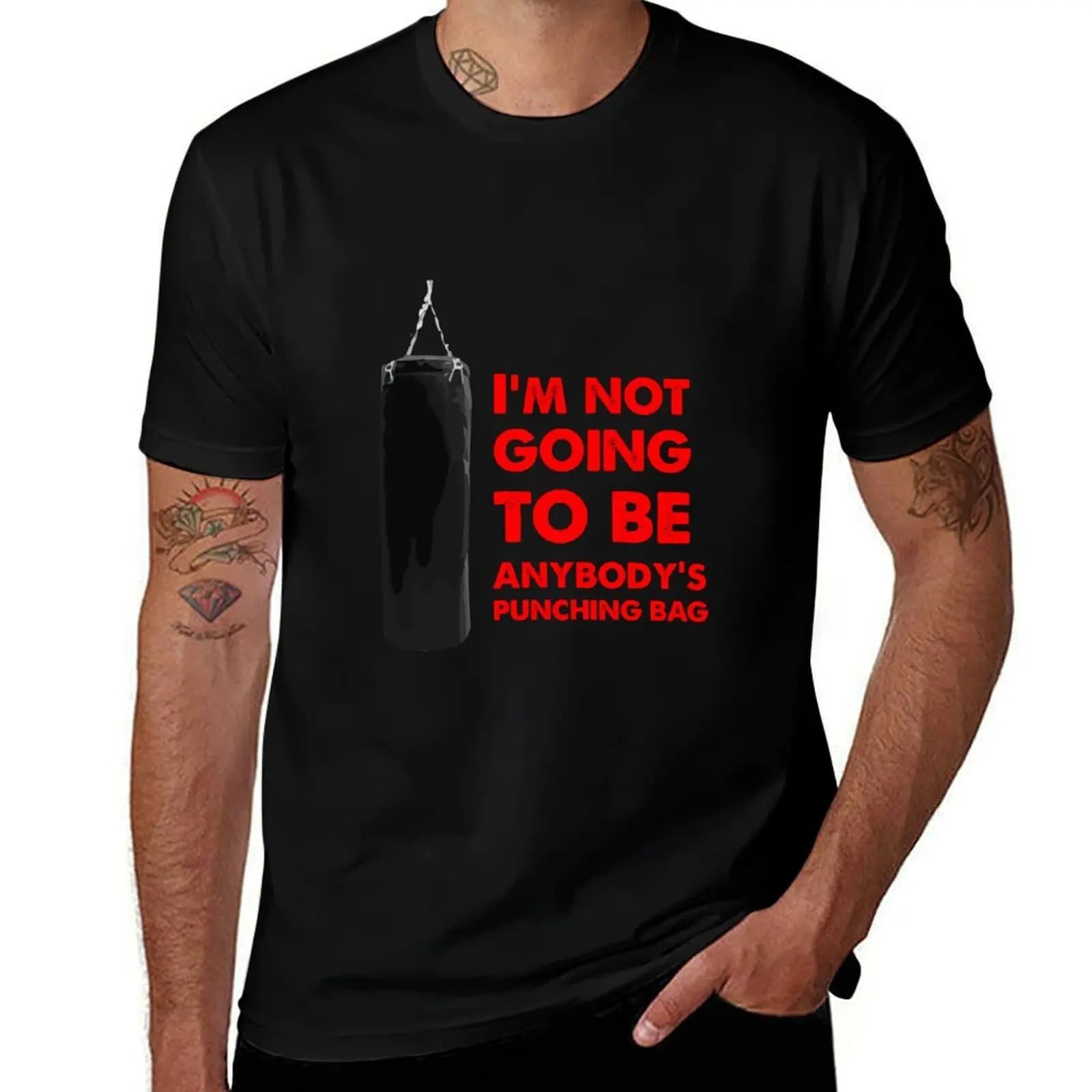I'm Not Going To Be Anybody's Punching Bag T-Shirt All Match Print Short Sleeve Top