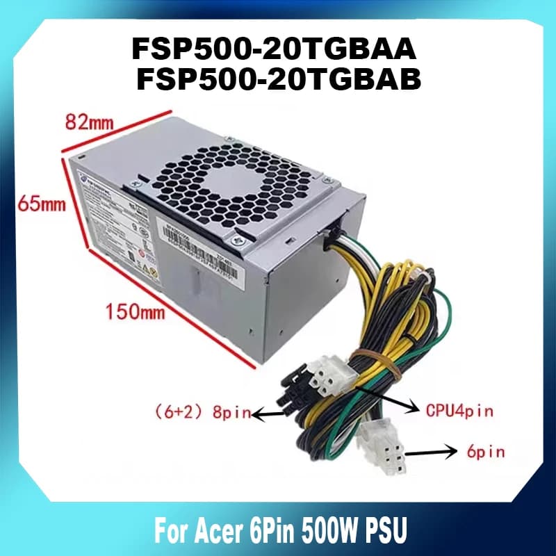 FSP500-20TGBAA FSP500-20TGBAB 500W PSU For Acer 6Pin Power Supply Tested High Quality Fast Ship