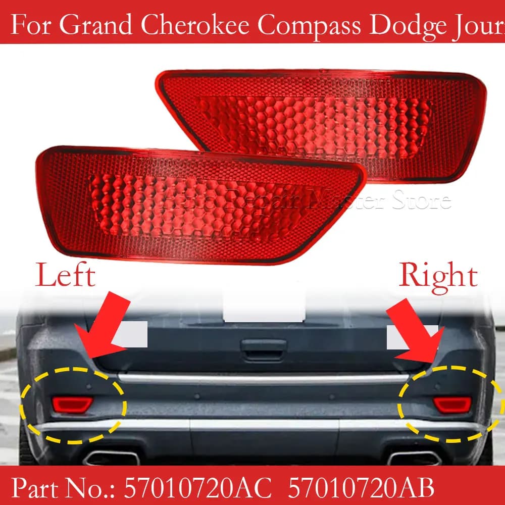 57010720AC Rear Bumper Reflector Light Cover Red Lens For Grand Cherokee Compass Dodge Journey Left Right Side 57010720AB