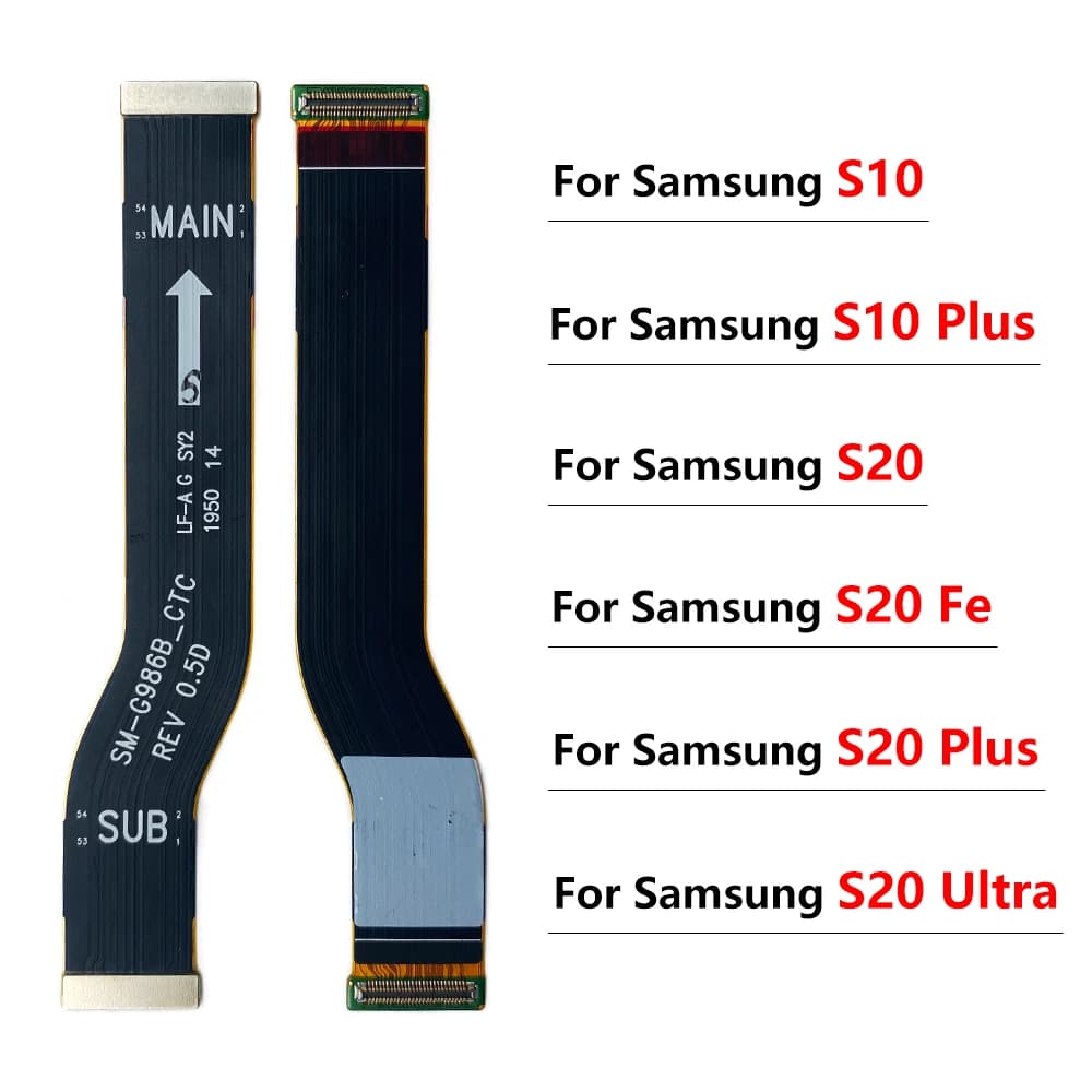 Main Flex Cable For Samsung S23 S22 S21 S20 Ultra S20 Fe S10 Plus S22 S23 S21 Plus S21 Connect Mainboard To LCD Screen Ribbon