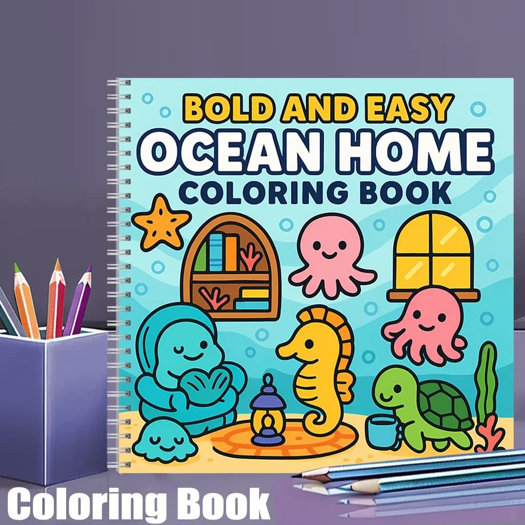 Easy Ocean Home Coloring Book for Adult Colouring Book, Birthday Day Gift, Back to School Supplies, Adults Cute Drawing Book