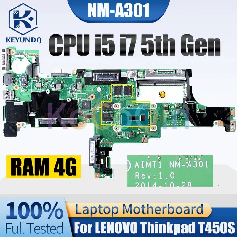 NM-A301 per LENOVO Thinkpad T450S scheda madre del Notebook I5 I7 5th Gen RAM 4G 00 ht748 00 ht756 scheda madre del computer portatile completamente testata
