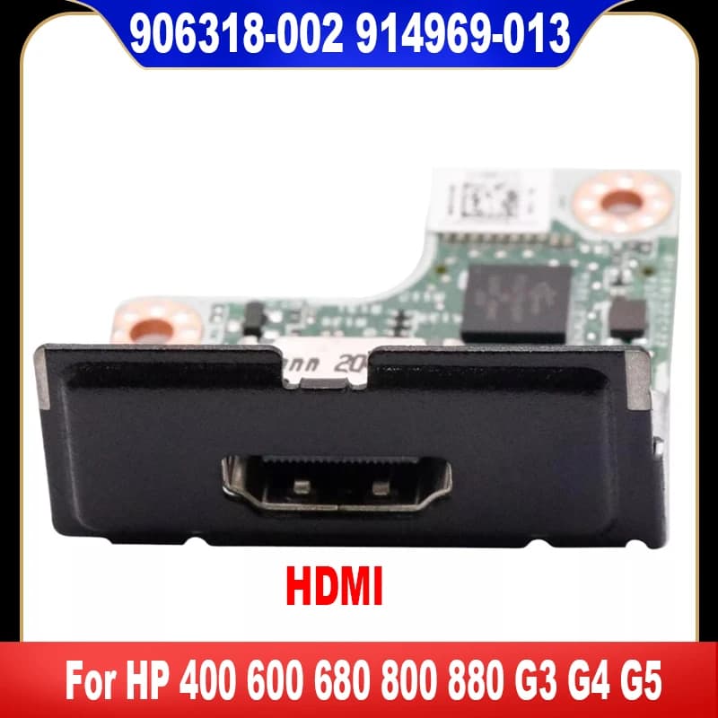 906318-002 914696-013 originale per HP 400 600 680 800 880 G3 G4 G5 scheda adattatore scheda HDMI testata al 100% di alta qualità