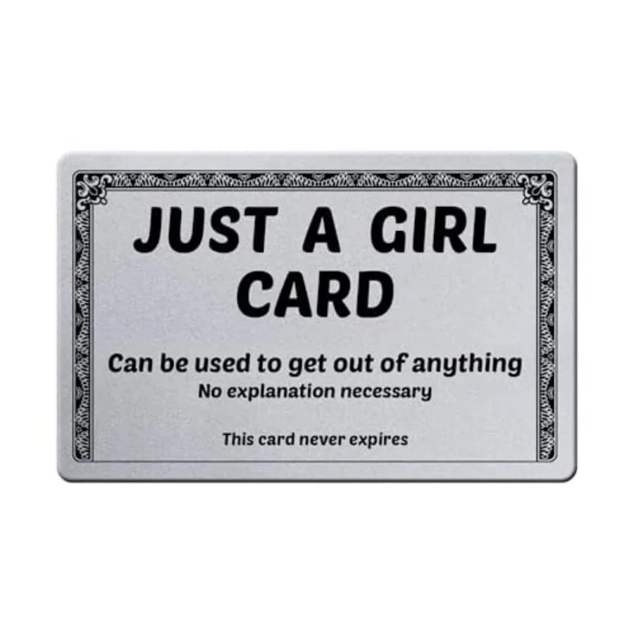 Just A Girl Excuse Card For Your Wallet - Funny Gag Gift - Hilarious Plastic Cards