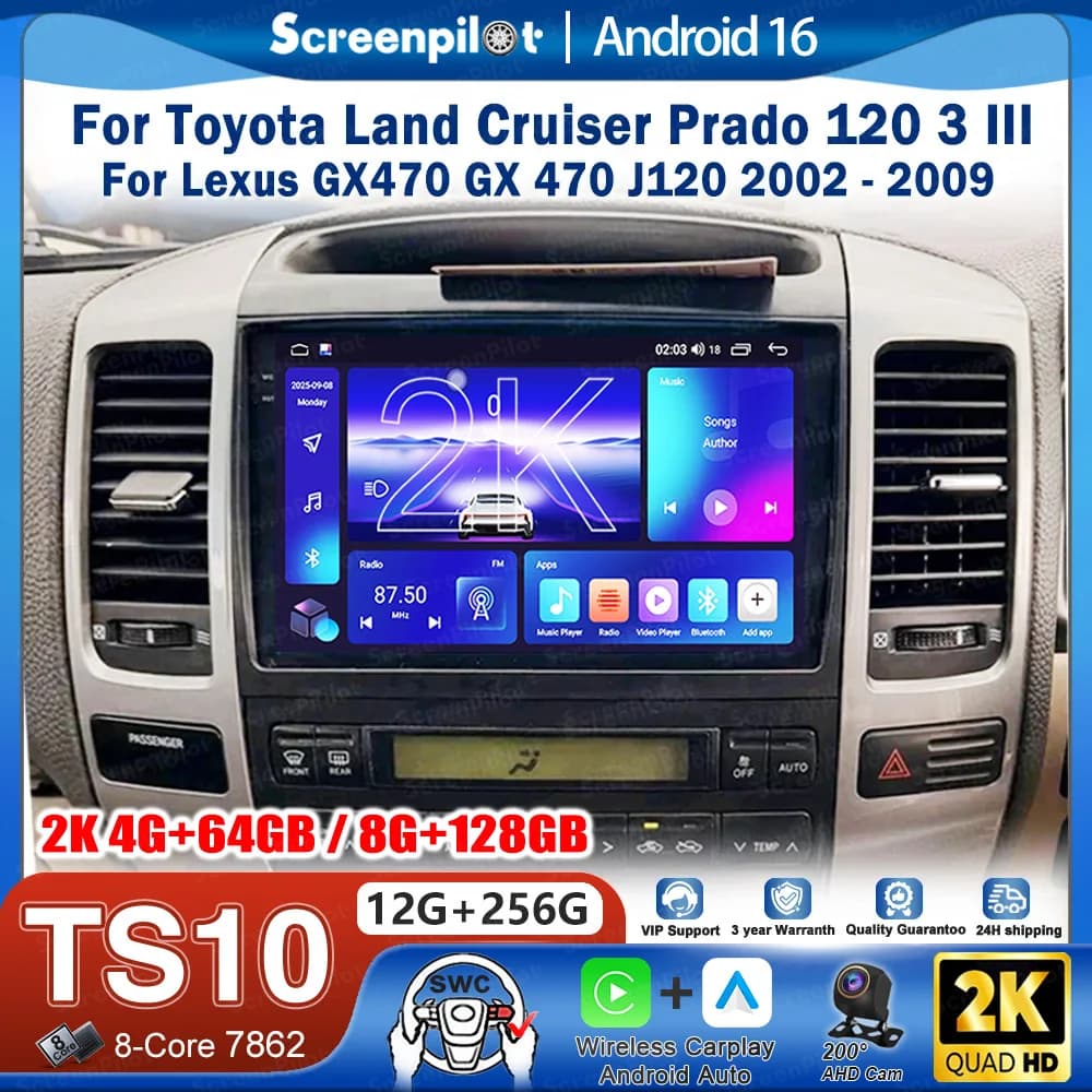 Android 16 Car Radio For Toyota Land Cruiser Prado 120 3 III For Lexus GX470 GX 470 J120 2002 - 2009 Multimedia Video Player GPS