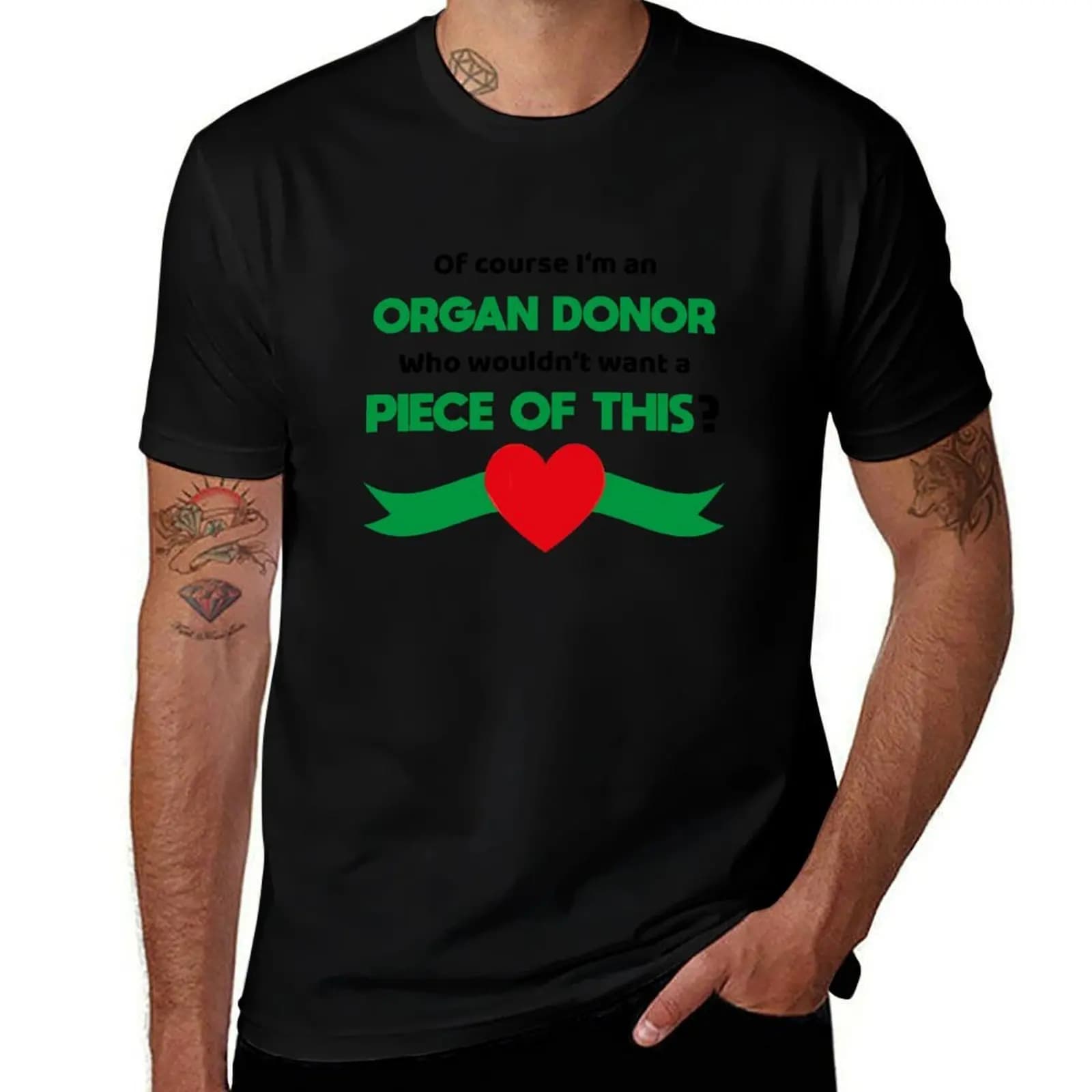 Of course I am an organ donor T-Shirt Large Size Short Sleeve T-Shirt