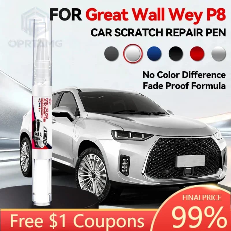 Purpose Vehicle For Great Wall Wey P8 Car Paint Repair Pen Touch Up Scratch Remover DIY Auto Accessories Gray 104 Mars Red Blue