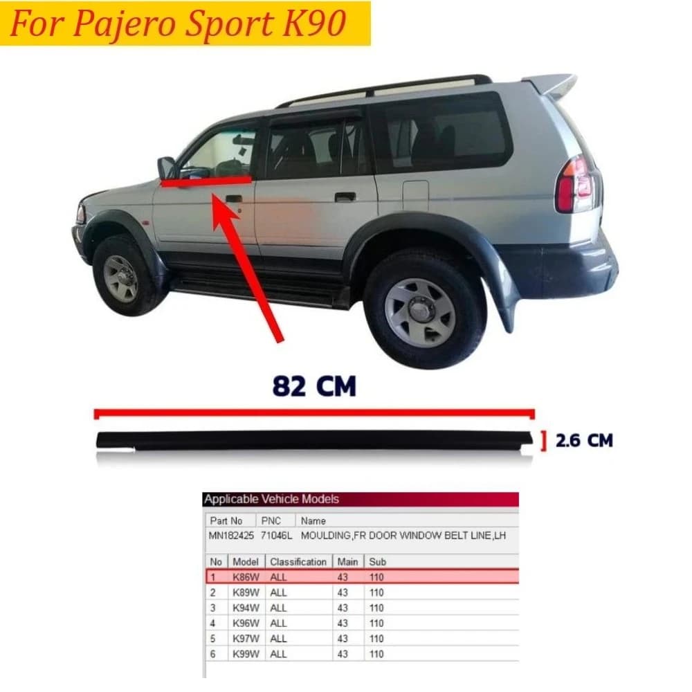 4 pcs Outside Front Door Moulding Window Belt Line Shell for Pajero Sport K90 K80 2000-2005 Glass Weatherstrip MN182425