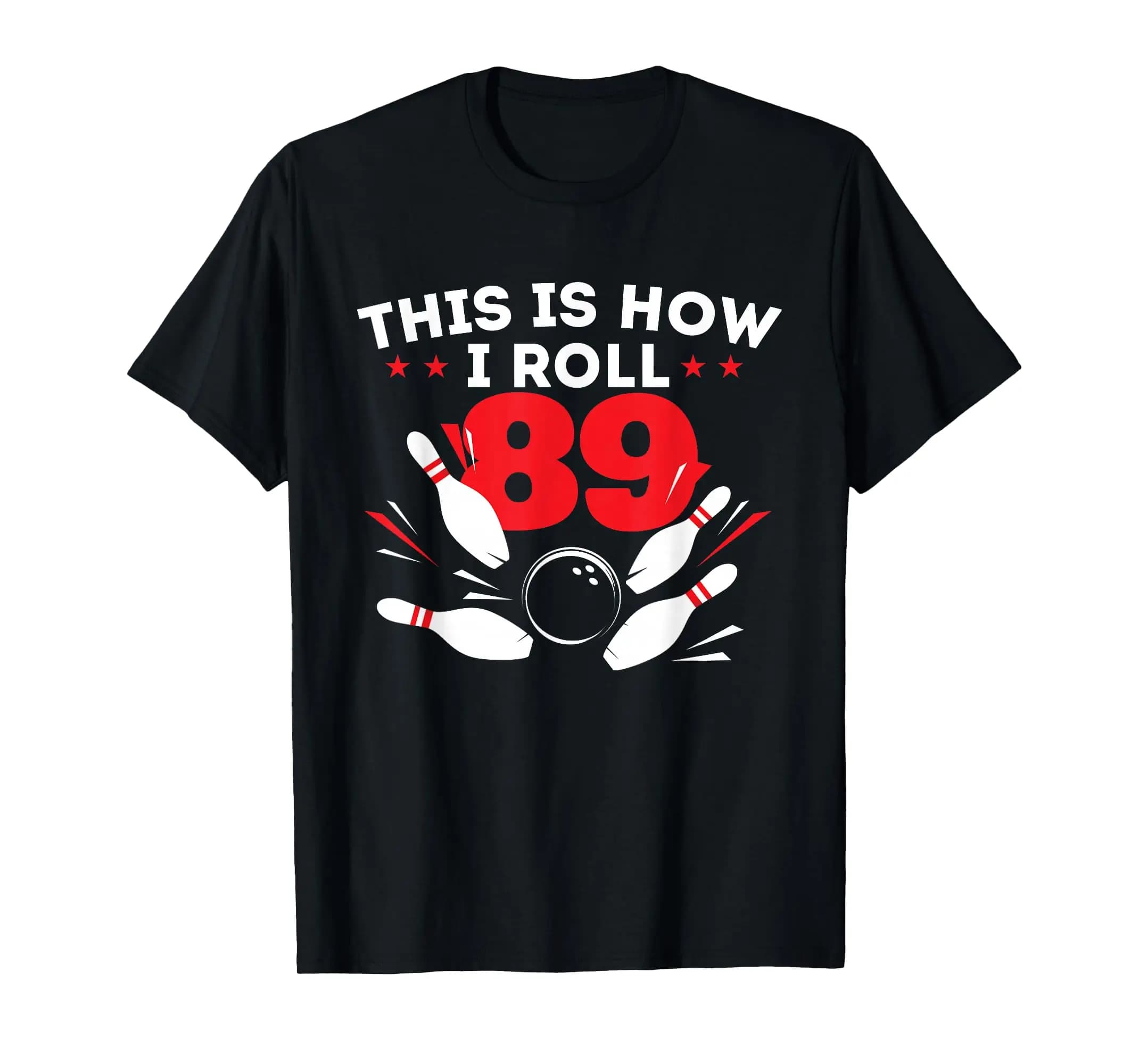 89th Birthday Bowling Lover 89 Years Old Bday T-Shirt