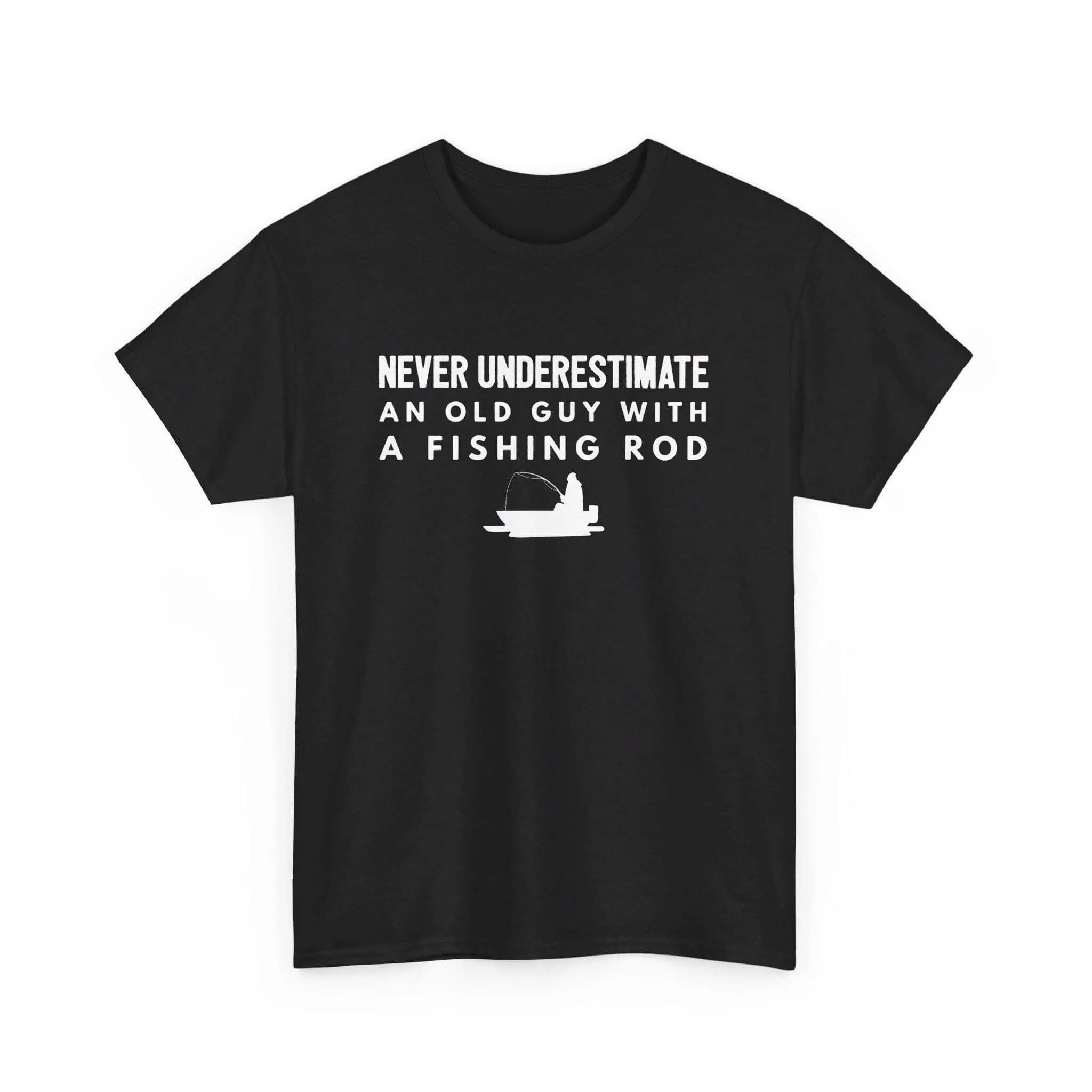 Funny fisherman T-shirt Never underestimate an old man with a fishing rod dress