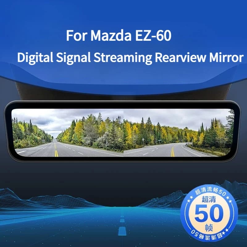 For Mazda EZ-60 Digital Signal Streaming Rearview Mirror Dash Cam with HD Night Vision IPS Screen Car Modification Accessories