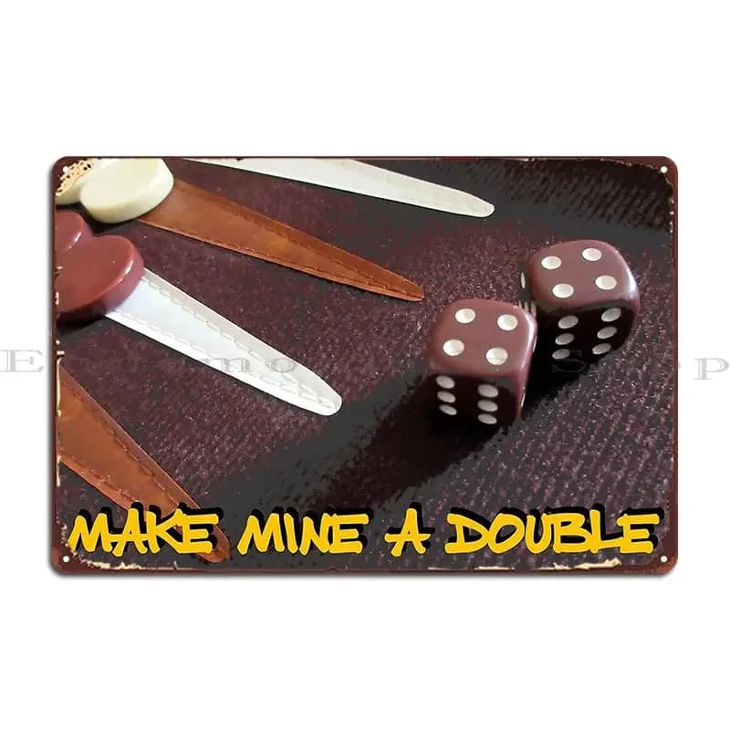 fare mia un doppio backgammon Targa in metallo Personalizzata Club Cucina Club Bar Cinema Targa in metallo Poster