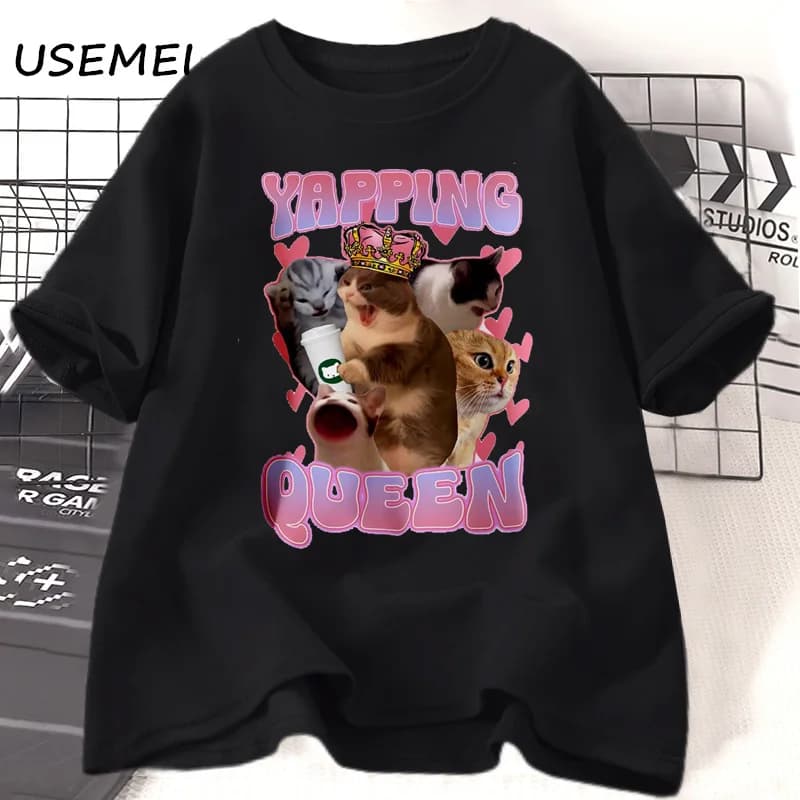 Yapping Queen Funny Cat Meme t-shirt Cotton Ironic Cats Tshirt Cute Cats Print Tshirt regalo per Yapper fidanzata Womes abbigliamento