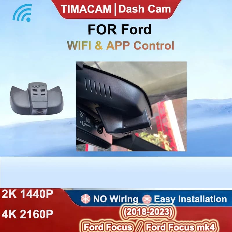 Dash Cam Front and Back for Ford Focus mk4 2018-2023, DVR 2K 4K 2160P Camera with Wifi, Plug and Play