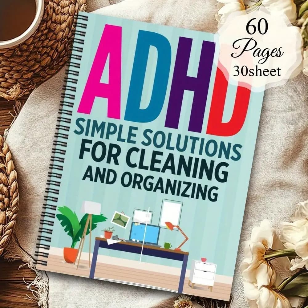 Systematic ADHD Cleaning Planner Weekly Schedule Simple Soultion Checklist Notebook Daily Schedule Year-Round Tips
