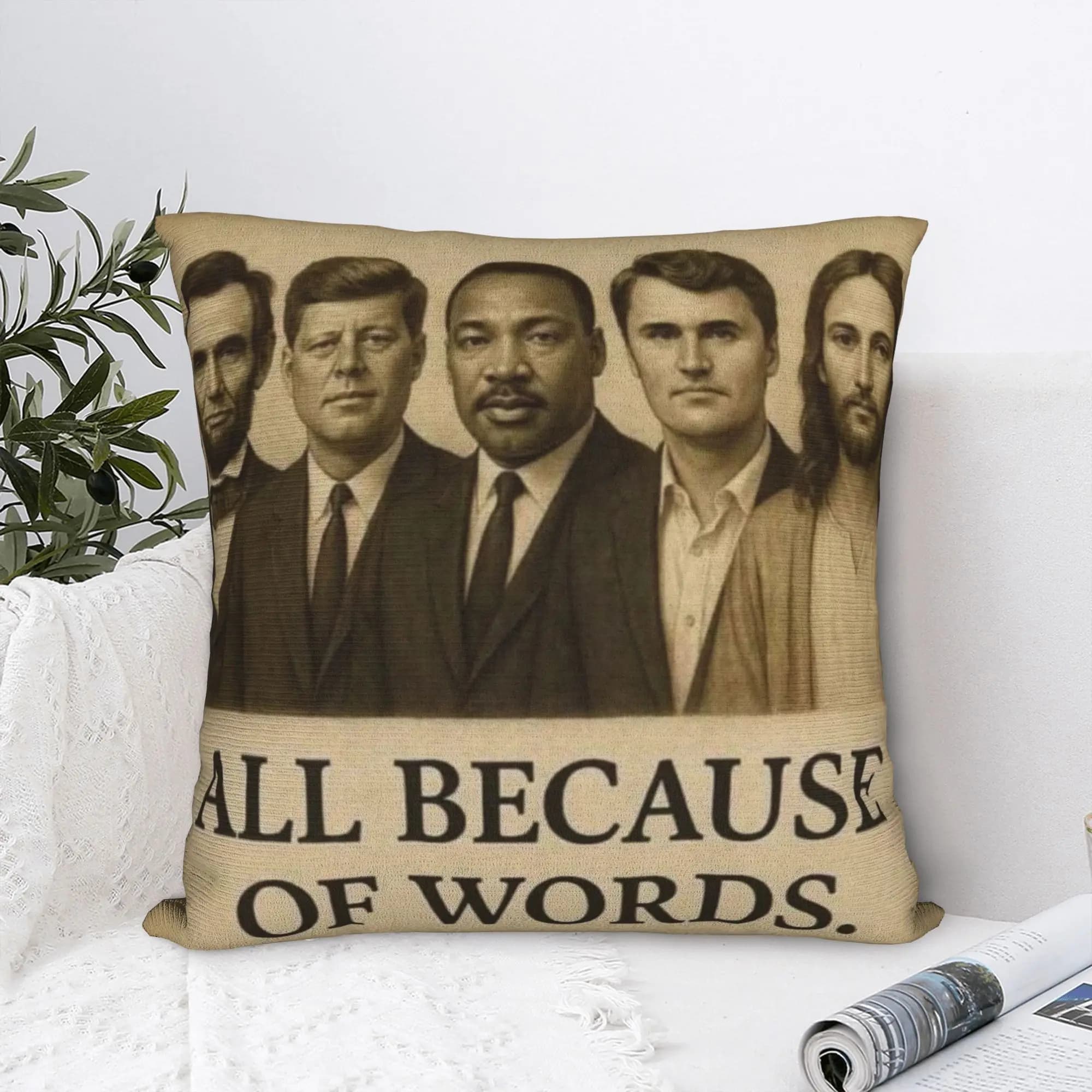 Charlie Kirk Words That Changed History Pillow Case Funny Pillow Cover Design Pillowcases For Sofa Home Decor