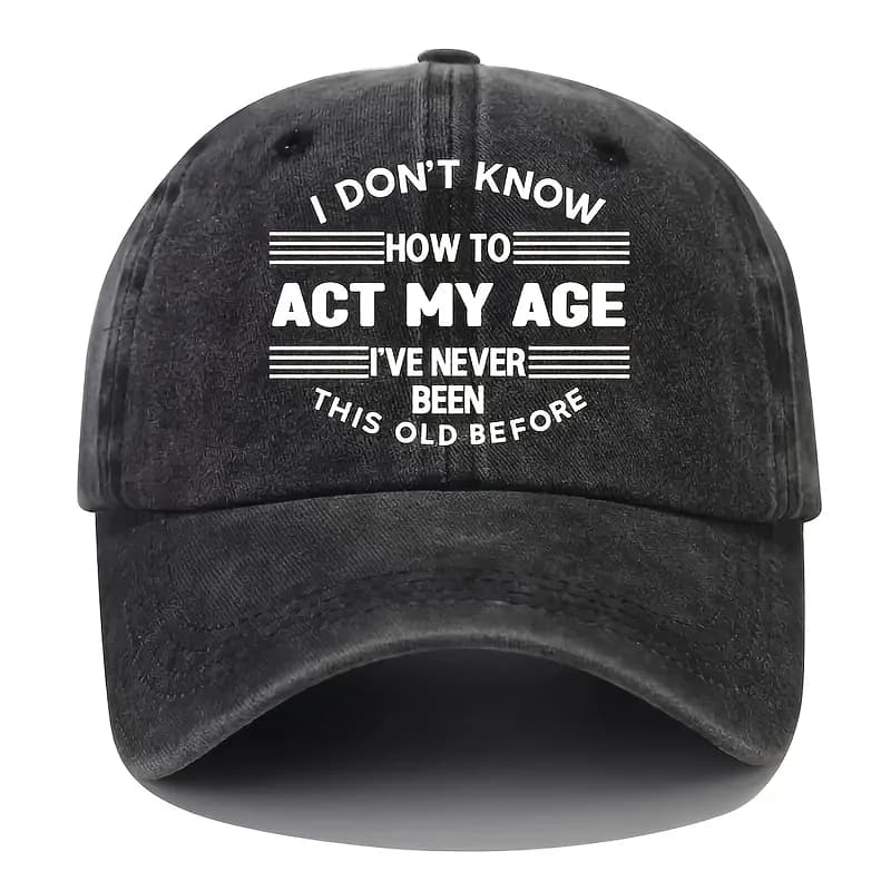 Cappello da camionista unisex con stampa ACT MY AGE - Cappellino da baseball leggero lavato, adatto per donne, stile casual estivo Y2K