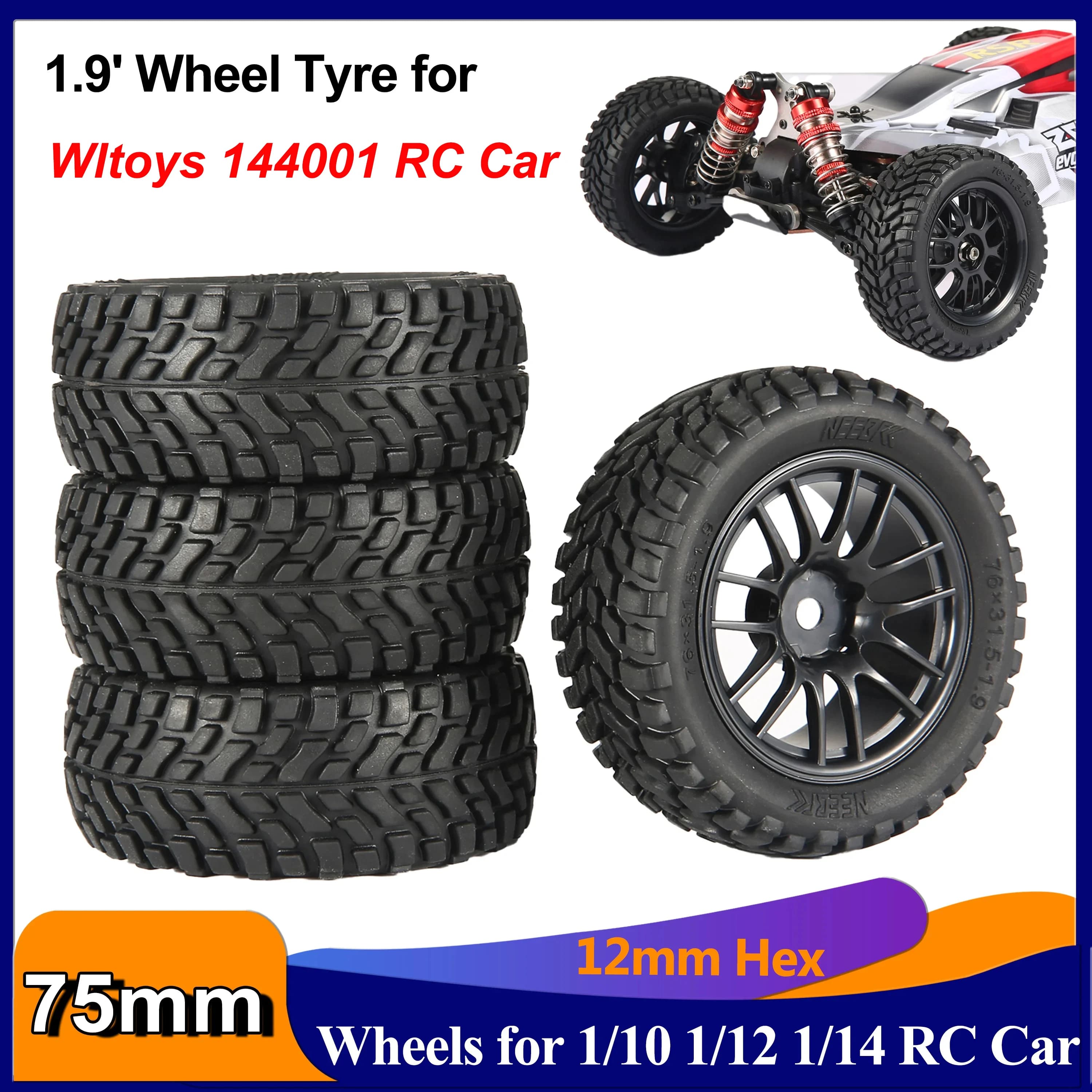 Pneumatici per buggy fuoristrada da 1,9 pollici 75 mm Ruota Mozzi esagonali da 12 mm in gomma per auto RC 1/14 1/16 1/10 Wltoys 144001 Scx10 Traxxas Trx-4 Tamiya