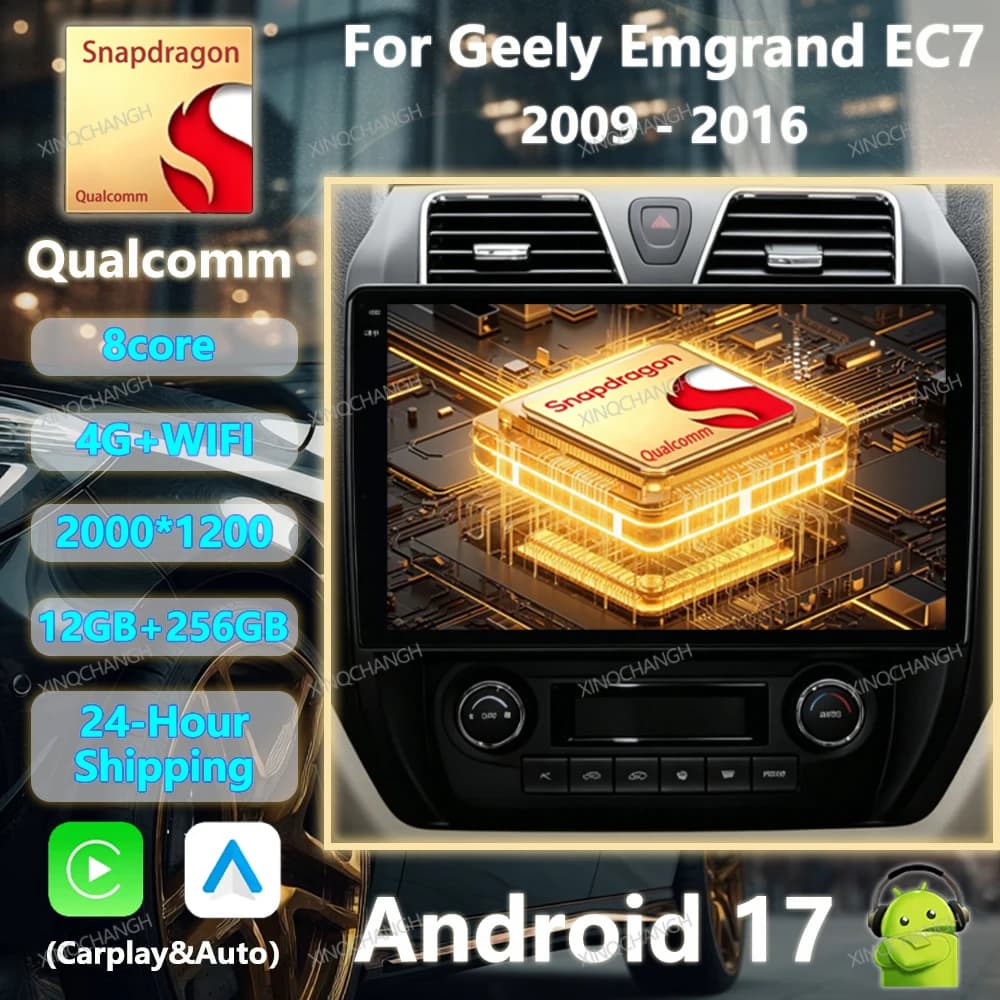 Android 17 Car Radio For Geely Emgrand EC7 1 2009 - 2016 GPS Multimedia Stereo Video Player QLED 4G LTE 5G WIFI Qualcomm BT 2DIN