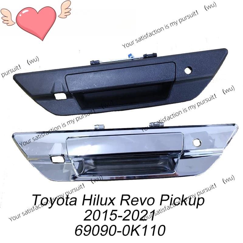 Tailgate door handle with camera keyhole for Toyota Hilux Revo 2015-2021, 69090-0K110, 690900K120