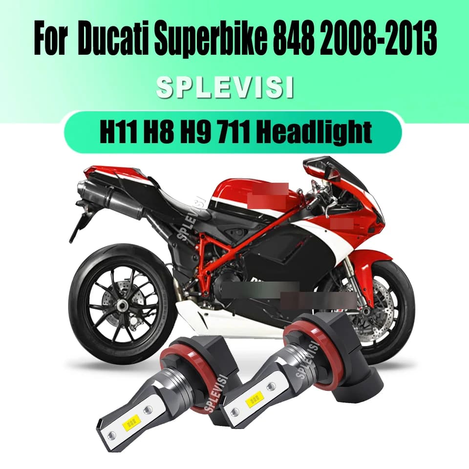H11 711 LED Kit faro bianco Nessuna modifica necessaria per Ducati Superbike 848 2008 2009 2010 2011 2012 2013