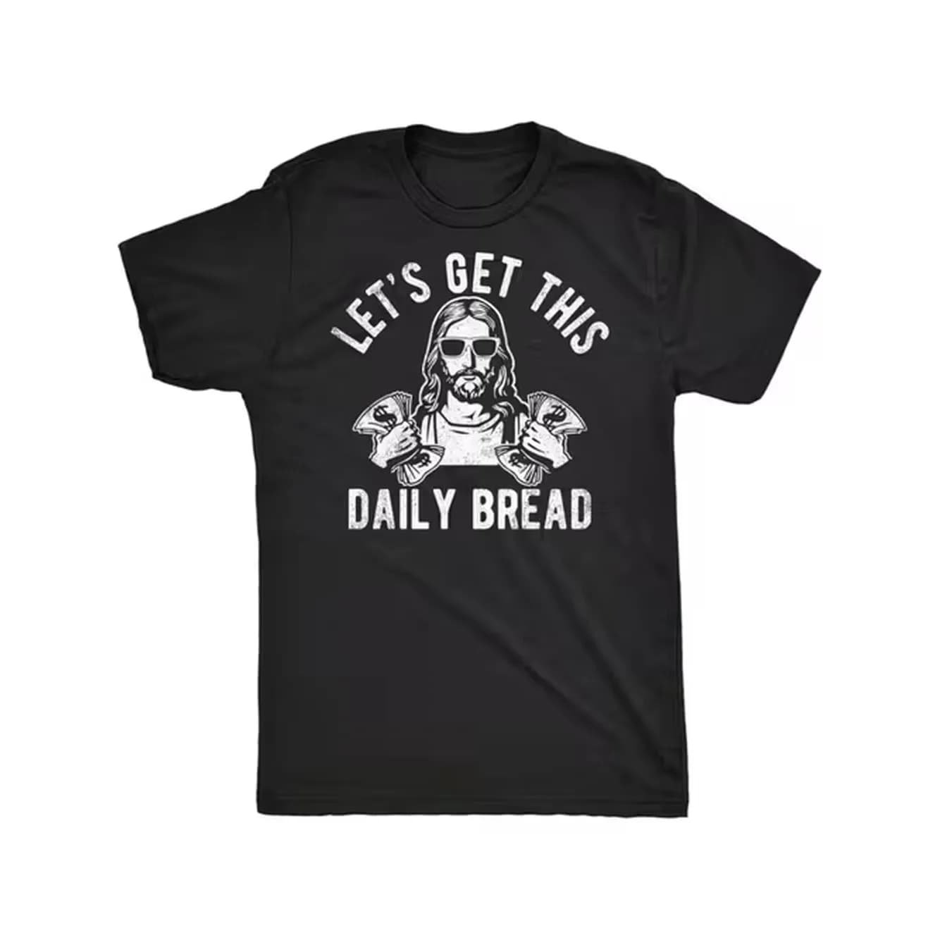 Mens Funny Lets Get This Tshirt Religious Humor Christian Apparel With Bread Design Lightweight Machine Washable Black White Print For Church Gym Parties Beach Sports Outdoor Clothing Casual Wear