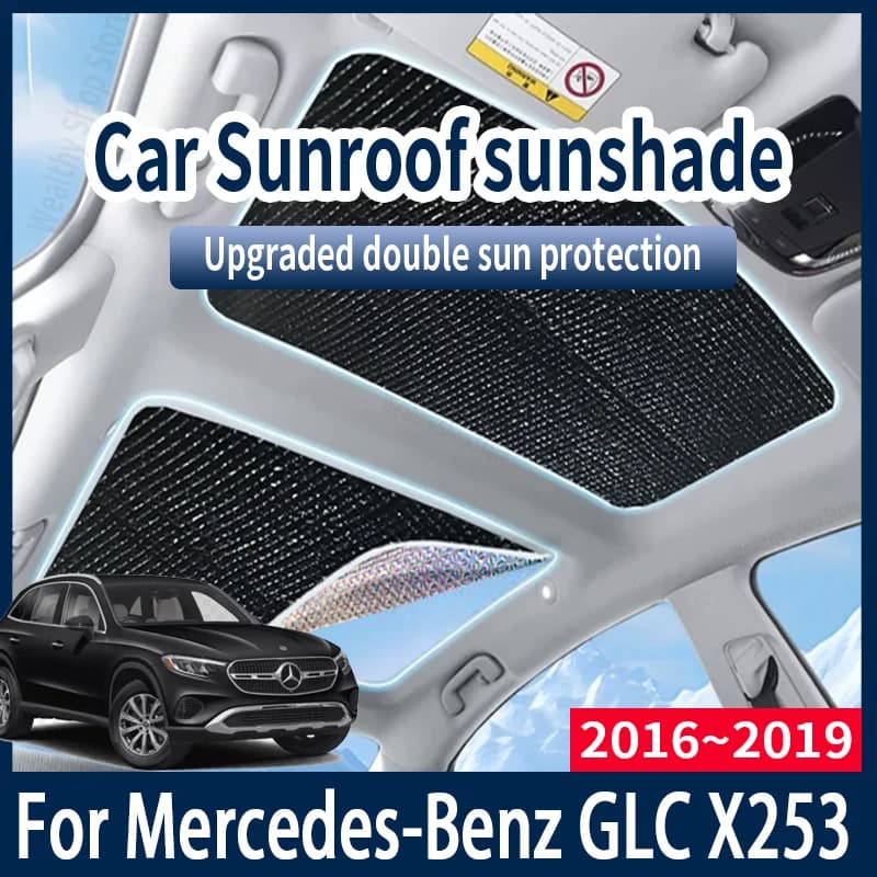 Per Mercedes-Benz GLC X253 2016 ~ 2019 2017 Auto Tende Da Sole Copertura Auto Tetto Apribile Parasole Protezione Anti-UV Isolamento di Calore accessori
