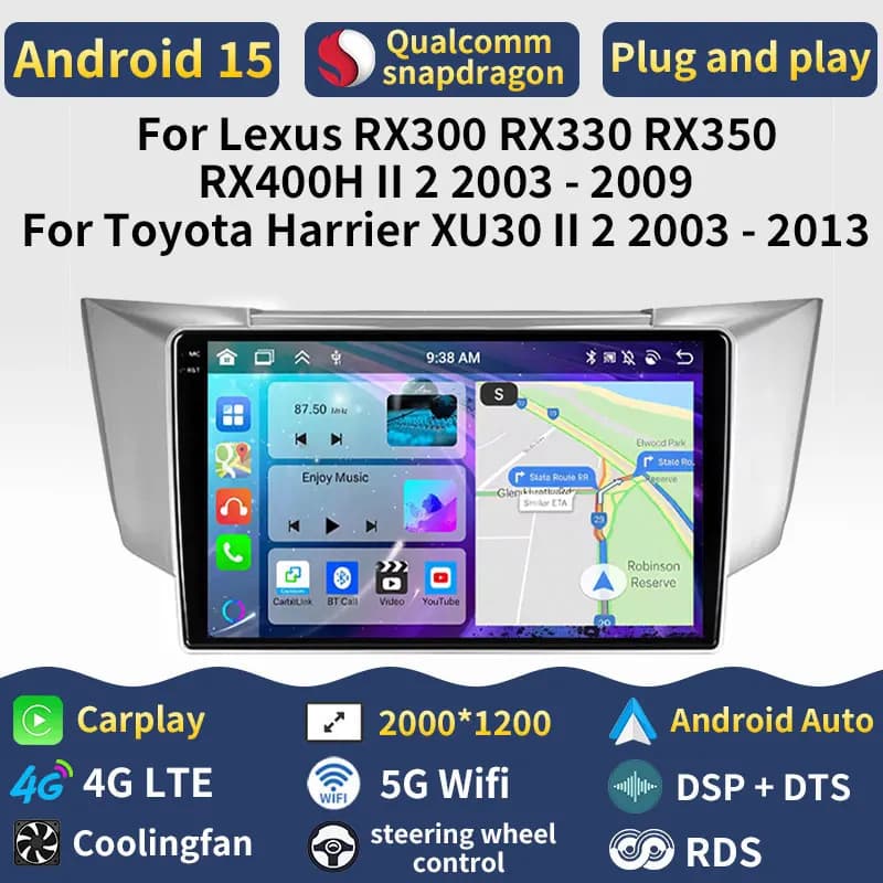 Android 15 Carplay Per Lexus RX300 RX330 RX350 RX400H II 2 2003 - 2009 Toyota Harrier XU30 II 2 2003 - 2013 WIFI 4G LTE Auto DSP