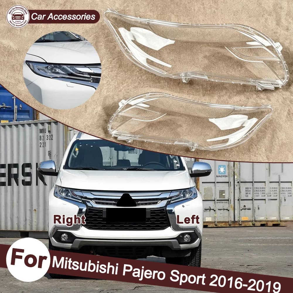 For Mitsubishi 2016-2019 Pajero Sport Headlight Transparent Shell Headlamp Cover Lens Plexiglass Replace The Original Lampshade