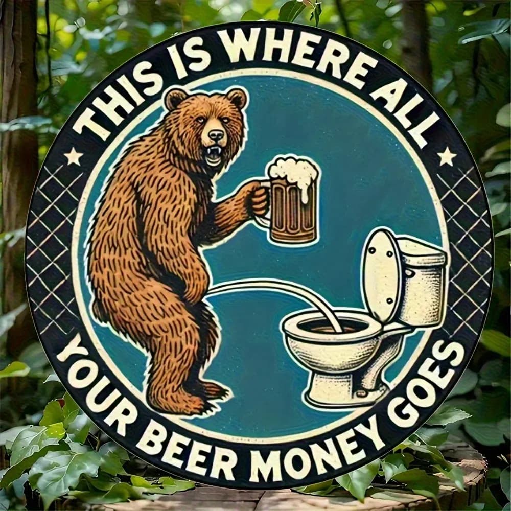 In questo posto va spesa tutta la tua spesa per la birra, insegna piatta in legno 2D, orso vintage con birra in bocca, arte da parete con umore da toilette, divertente per bar e garage