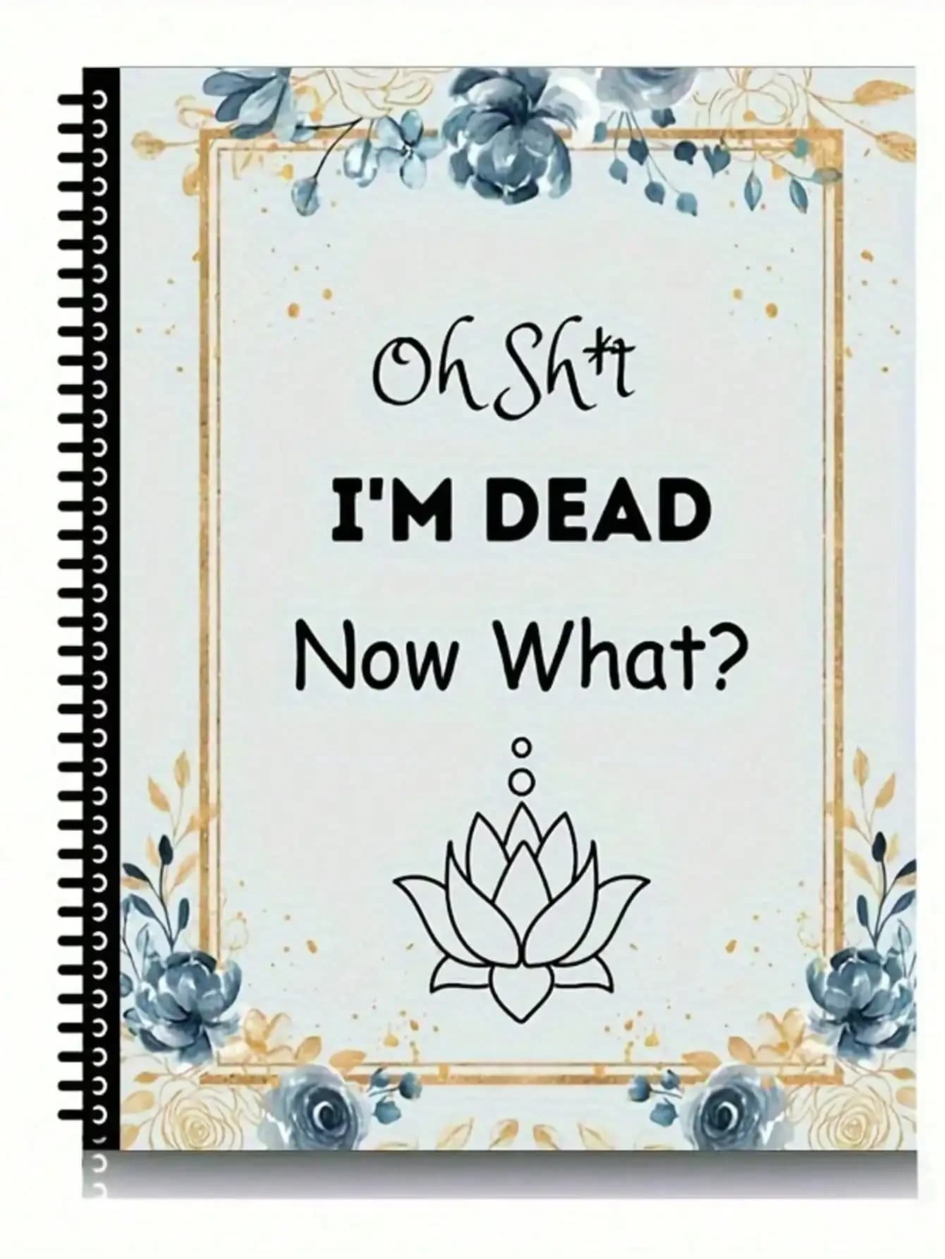 [Bestseller] Divertente 'Oh Sh*T, Sono Morto!' Quaderno per la pianificazione della fine della vita - Organizzatore essenziale per testamenti, affari aziendali e personali