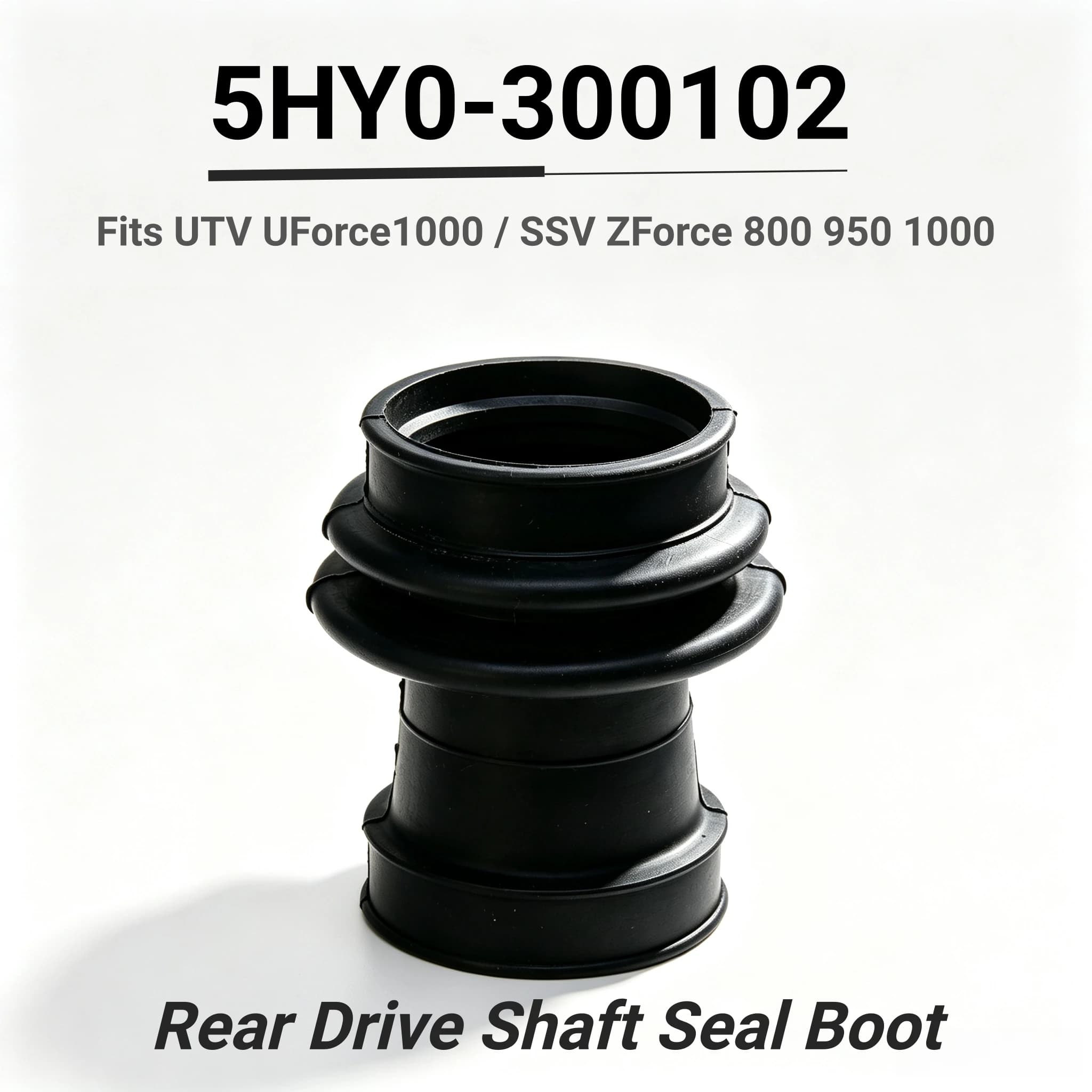 Rear Drive Shaft Seal Boot 5HY0-300102 for CFMoto UForce ZForce 800 950 1000 Sport 4 Trail XL Alpine