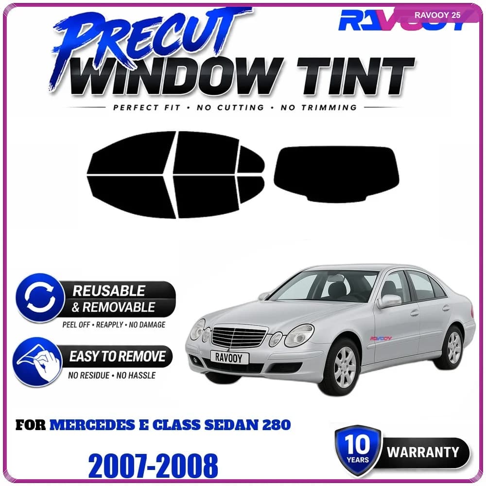 RAVOOY Precut Window Tint, Reusable Removable EPU Film, Custom Fit for Mercedes E Class Sedan 280 2007-2008, UV Heat Protection