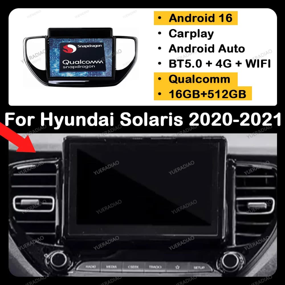 Android 16 Car Radio For Hyundai Solaris Accent 2 II 2020 - 2021 Head Unit Multimedia Video Player GPS NAVI QLED Qualcomm 2DIN