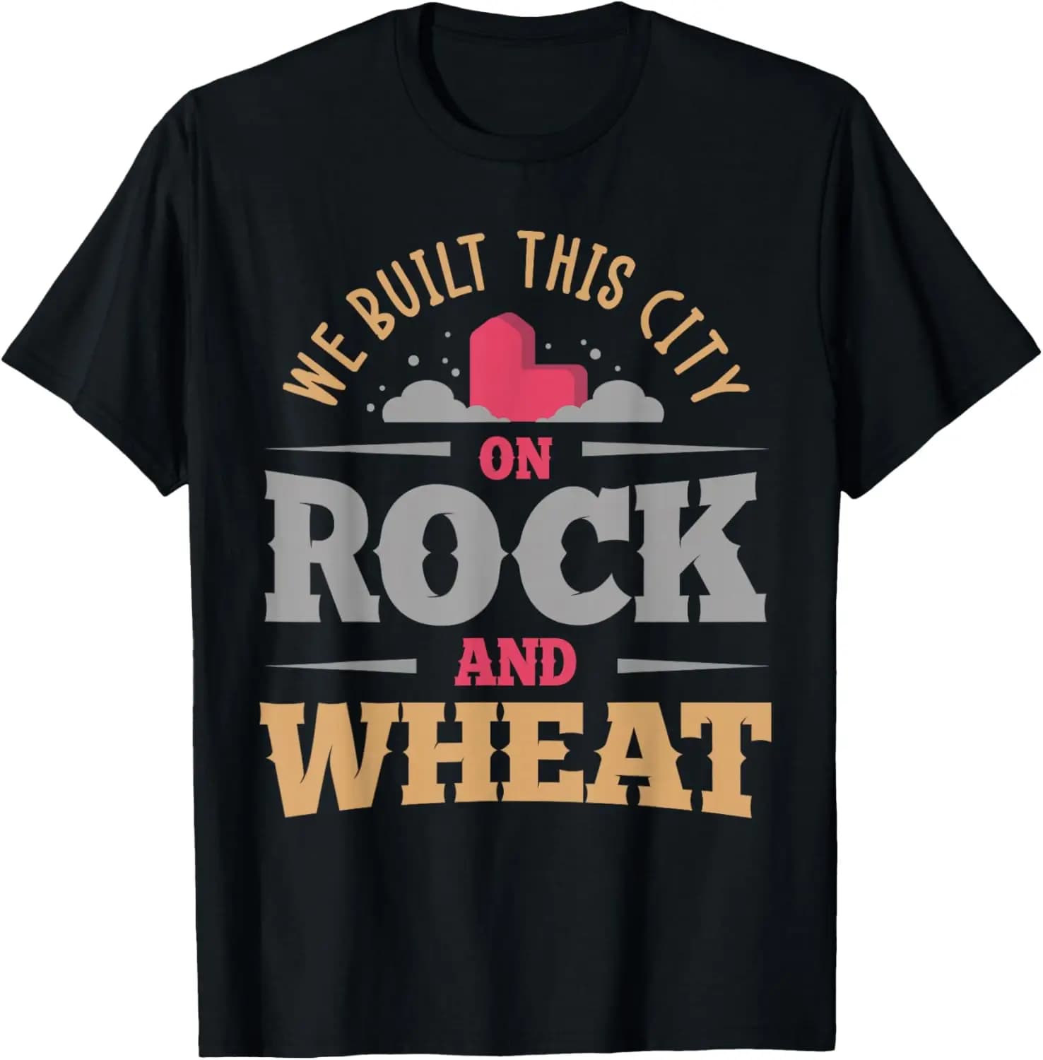 We Built This City on Rock and Wheat o Maglietta da gioco da tavolo Small