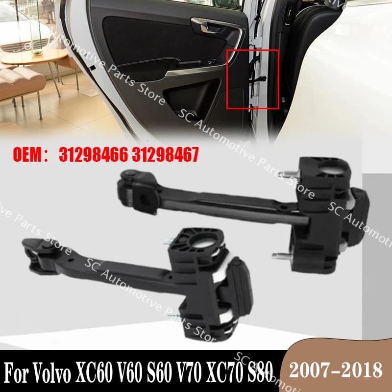 31298466 31298467 Front Rear Latch Support Door Hinge Door Stopper For Volvo XC60 V60 S60 V70 XC70 S80 2007-2018