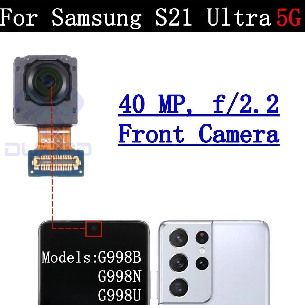 Modulo fotocamera frontale per Samsung Galaxy S21 Ultra S21 S22 S23 Ultra S23 + S21 + S23 FE S23FE S21FE Fotocamera frontale per selfie