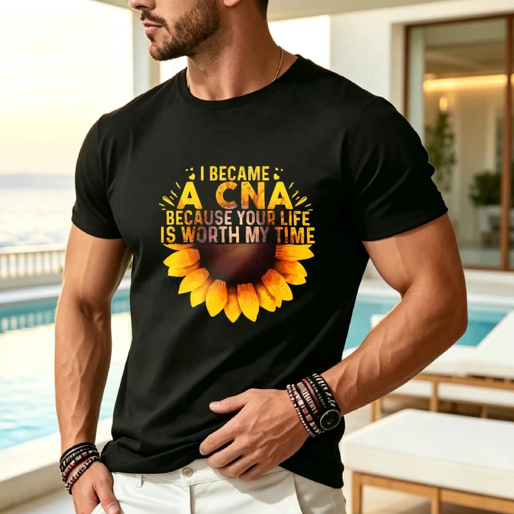 Unisex's Nursing Instant TShirt I Became a CNA Because Your Life Is Worth My Time Suower Graphic Black Casual Crew Neck Tee AllSeason Fit Regular Fit Vintage StyleRetro Casual Short-sleeved T-shirt with a Round Neck and Printed Pattern Suitable