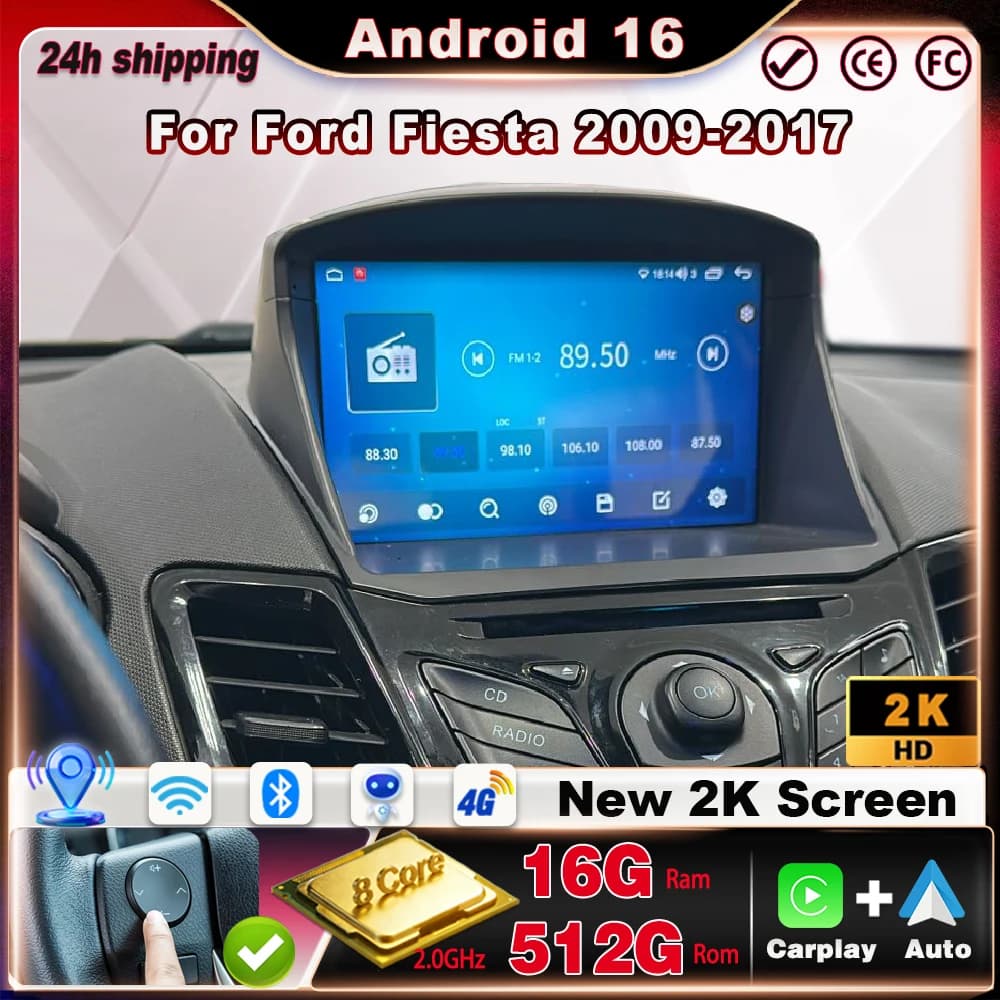 Car Radio For Ford Fiesta 2009-2017 Android Auto CarPlay Multimedia Stereo Monitor Navigation Touch Screen 8 Core GPS WiFi+4G