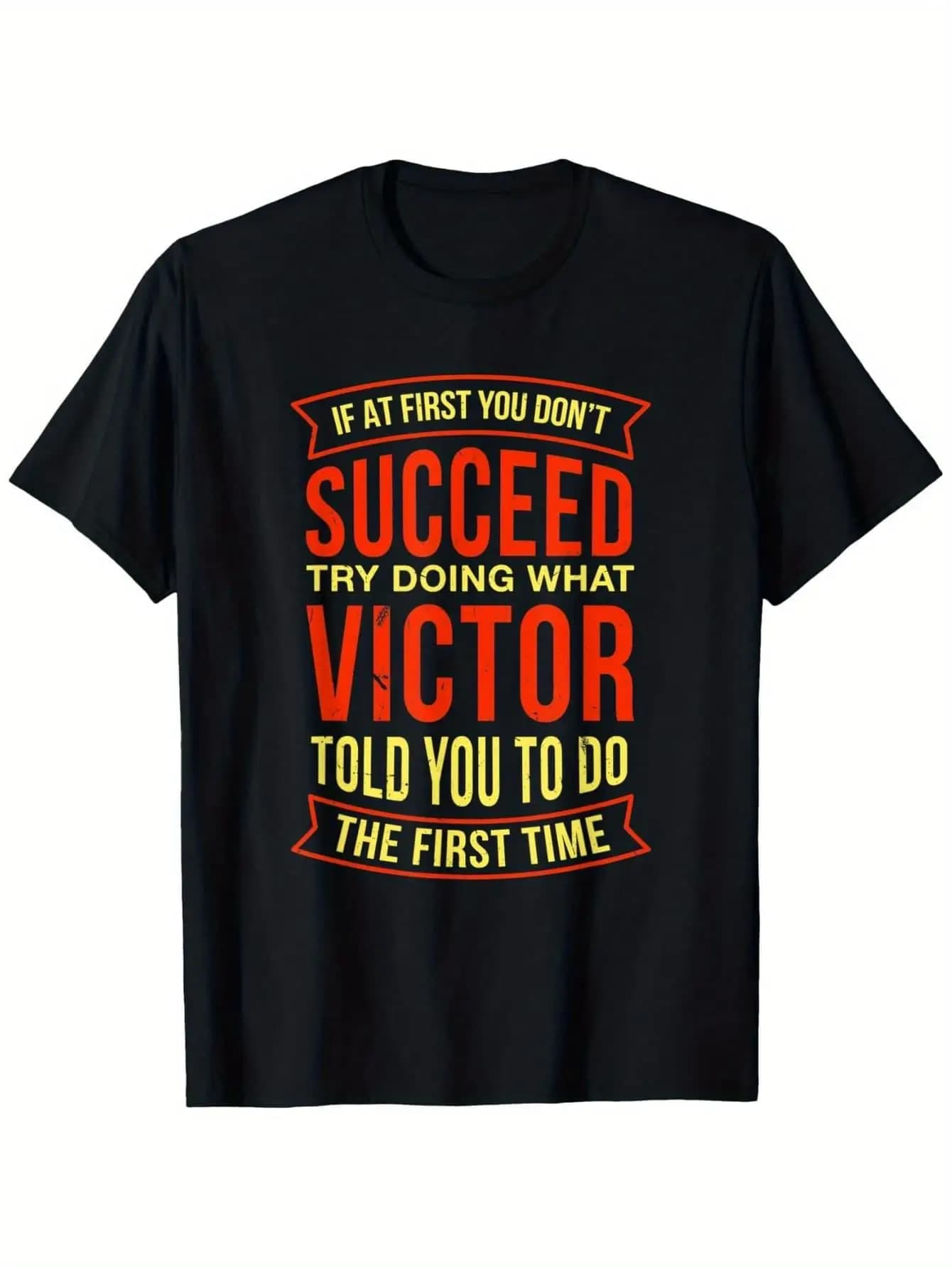 Men's T-shirt with funny quotes - Monty Python quoted T-shirt: "If he can't do it at first.".