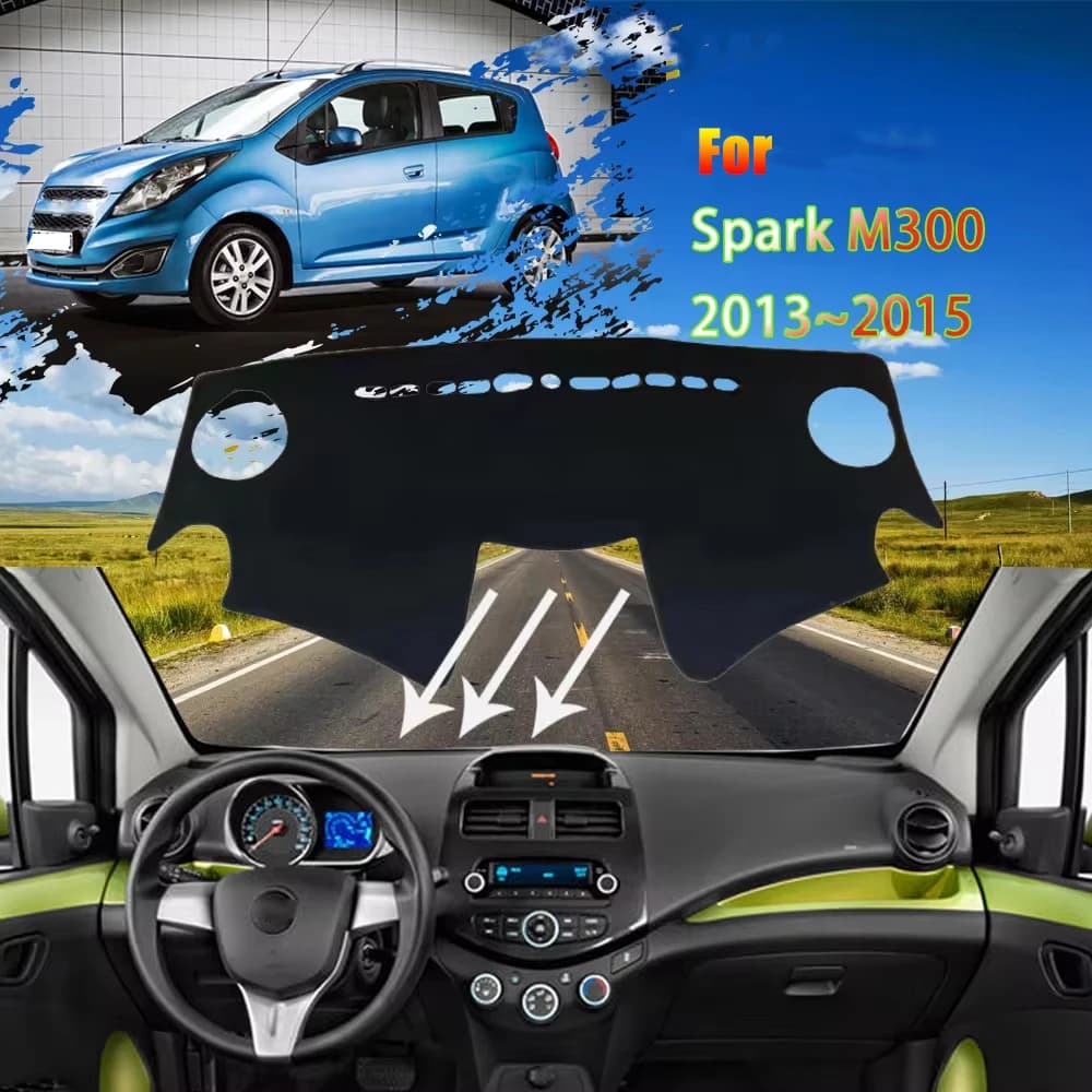 Cruscotto Per Chevrolet Spark M300 2013 ~ 2015 Daewoo Matiz Creativo Anti-sporco Tappeto Tappeto Pad Parasole Copertura Tappetini Accessori Auto