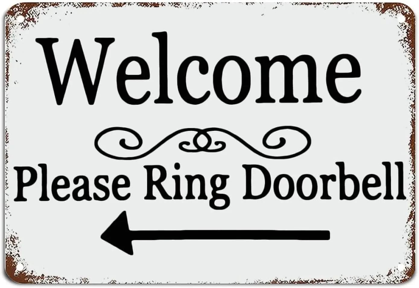 Welcome Sign Please Ring Doorbell Arrow Signs with Quotes Metal Sign Motivational Wall Art Rustic Wall Decorations for Livi sign