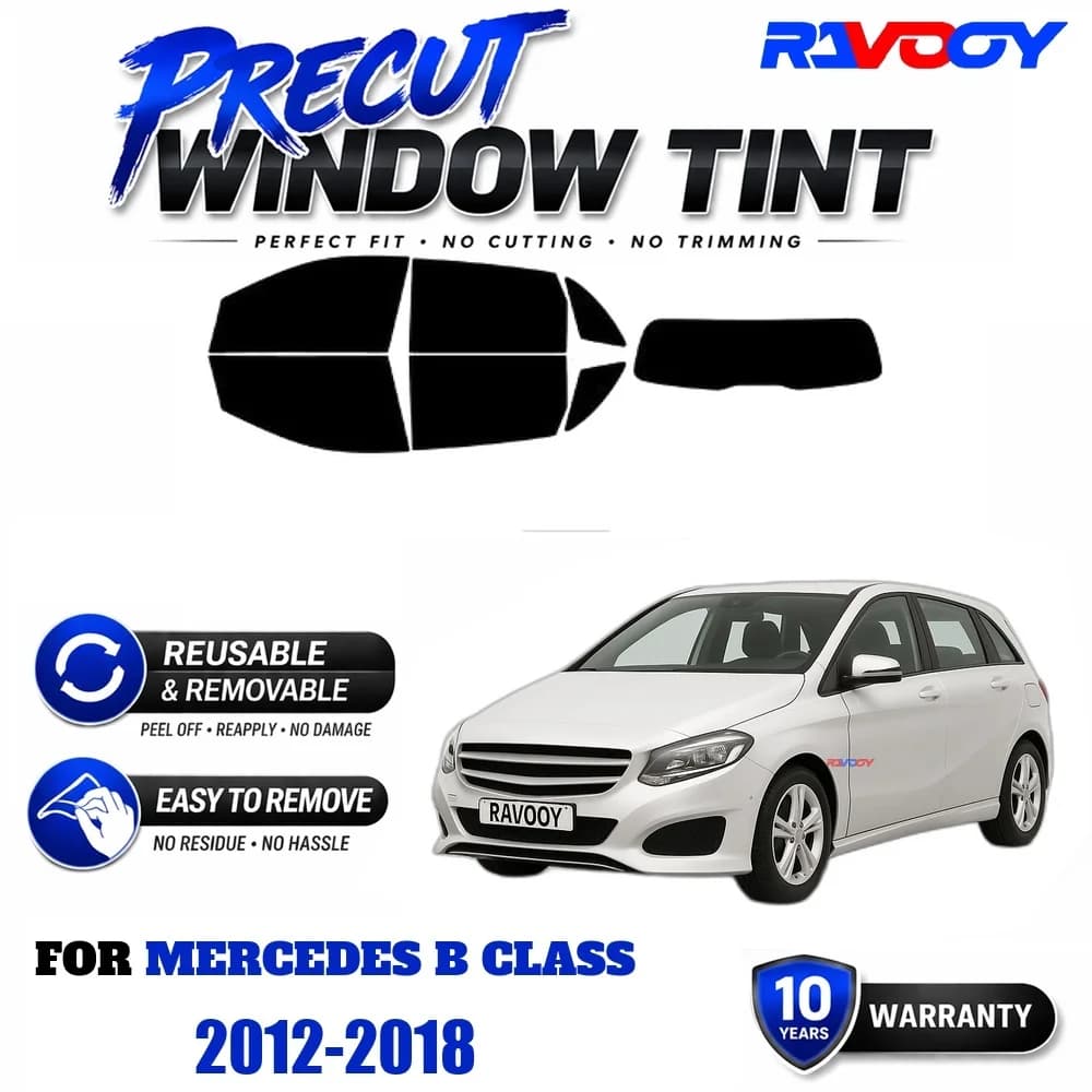 RAVOOY Precut Window Tint, Reusable Removable EPU Film, Custom Fit for Mercedes B Class 2012-2018, UV Heat Protection