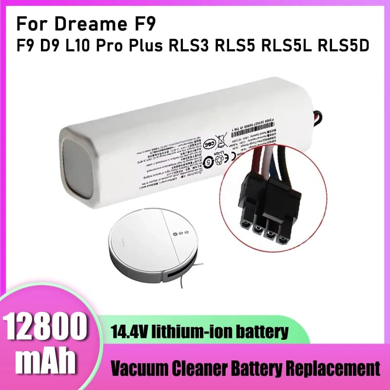 14.4V12800mAh， High quality battery for Dreame F9 D9 L10 Pro Plus S10 S20 X10 robot vacuum cleaner battery pack replacement