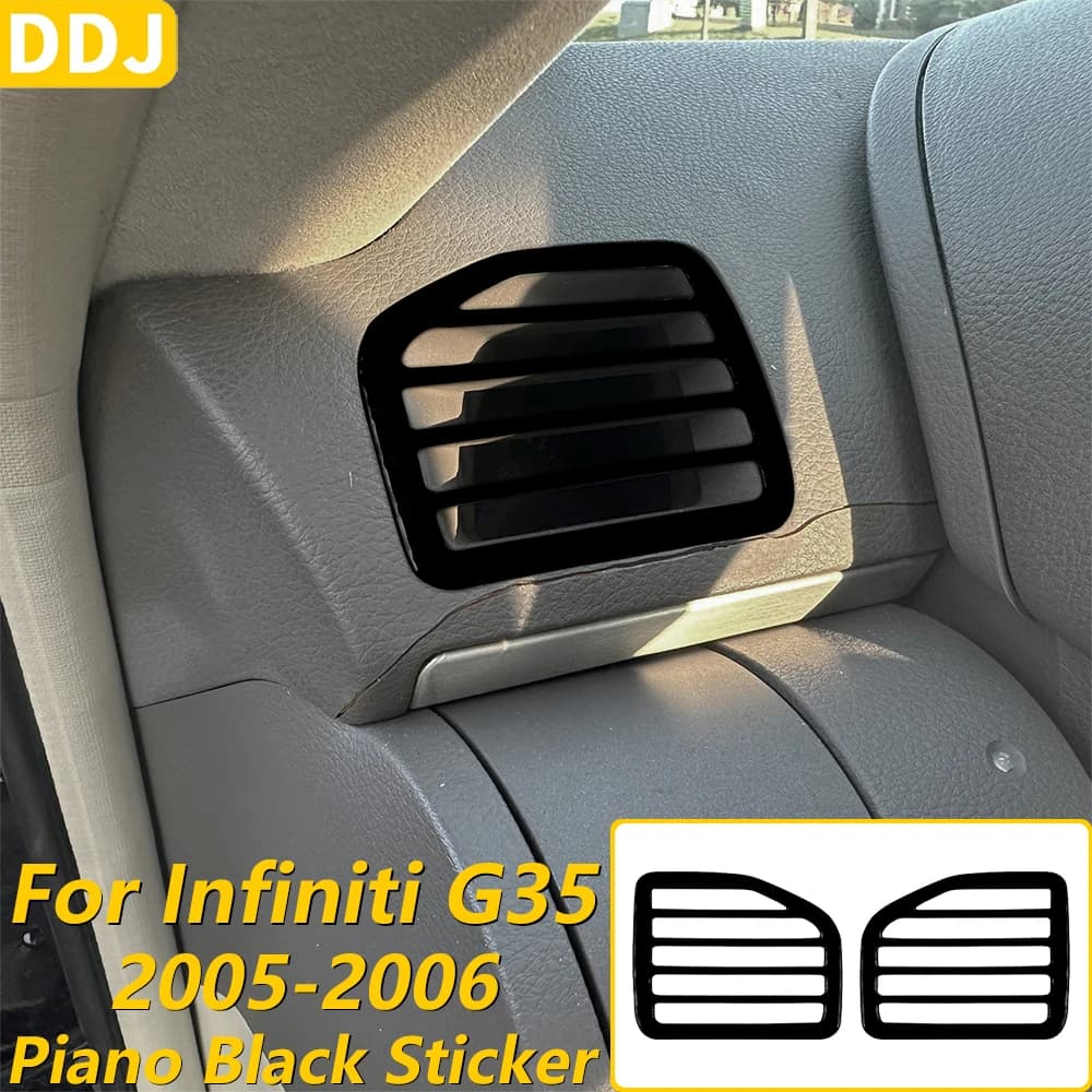 For Infiniti G35 2005 2006 Piano Black Both Sides Dashboard Defogging Air Vent Outlet Panel Cover Trim Car Accessories Sticker
