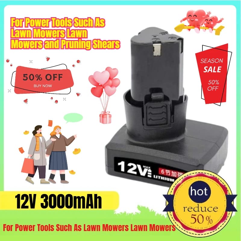 12V 3000mAh for electrical tools such as lawnmowers and pruning shears 6 - lithium-ion battery type B with cells