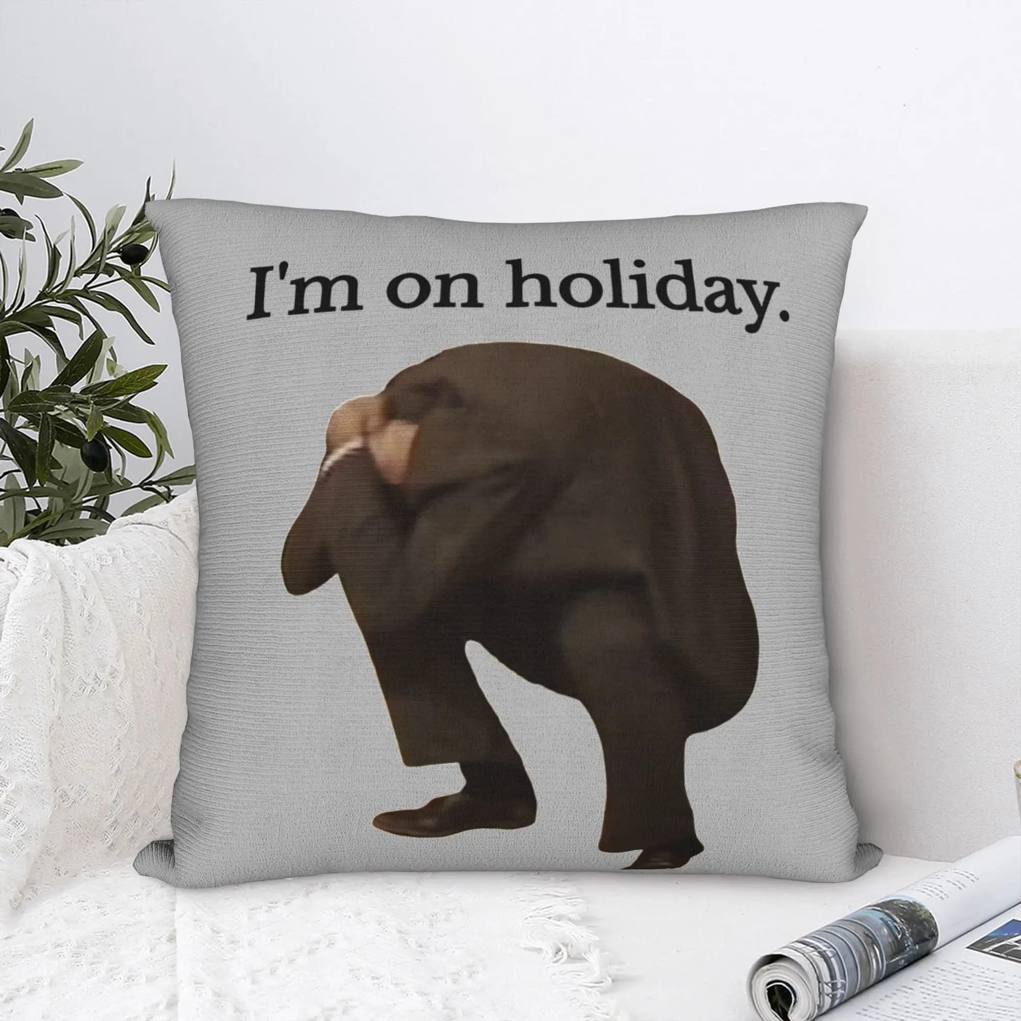I m on Holiday Fawlty Towers Square Pillowcases Polyester Sofa Cushion Cover Funny Home Decoration Throw Pillow Case 45*45